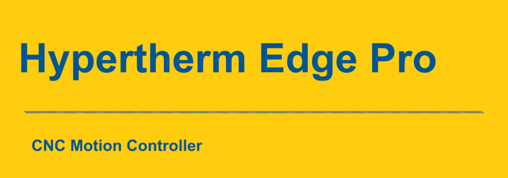 Hypertherm Edge Pro Controller for CNC Banner